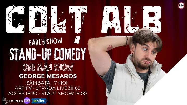 Cluj-Napoca: Colț Alb - One Man Show cu George Mesaroș |  EARLY SHOW
