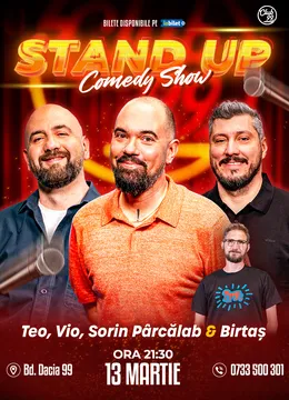 Stand-up Comedy cu Teo, Vio, Sorin Pârcălab - Birtaș la Club 99