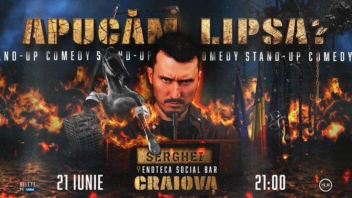 Craiova: Stand-Up Comedy politic cu Serghei - „Apucăm lipsa?”