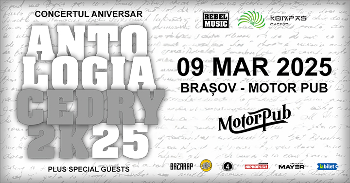 Brașov: CEDRY2K @ Antologia Cedry2k25