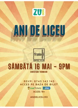 ANI DE LICEU ✩ FRATELLI Social Club