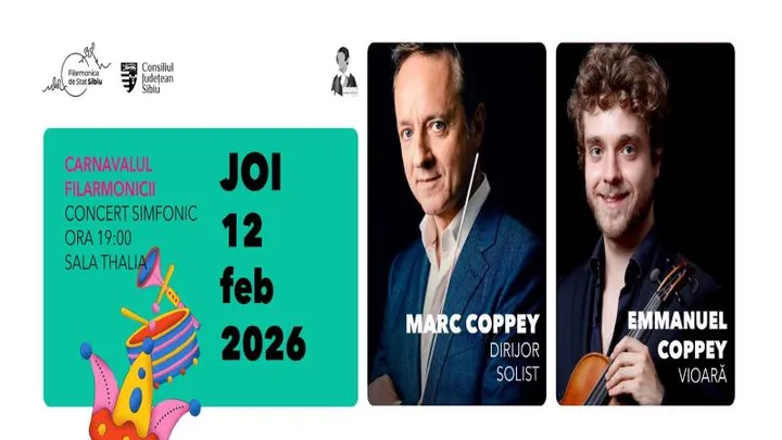Sibiu: Concert Simfonic - Carnavalul Filarmonicii