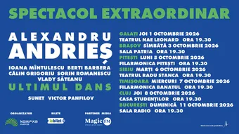 Turneu: Alexandru Andries - "Ultimul dans"
