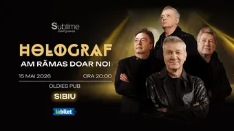 Sibiu: Holograf - “Am ramas doar noi