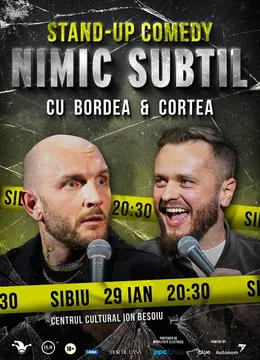 Sibiu: Stand-Up Comedy cu Bordea & Cortea - "Nimic subtil" (LATE SHOW)