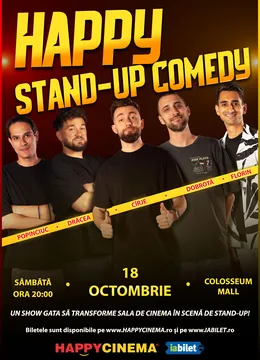 Happy Stand-up Comedy cu Drăcea, Cîrje, Dobrotă, Florin și Popinciuc