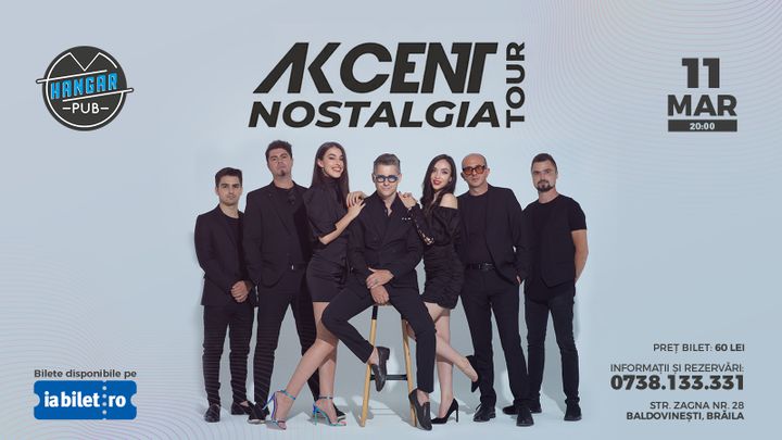 Braila: Akcent Nostalgia Tour