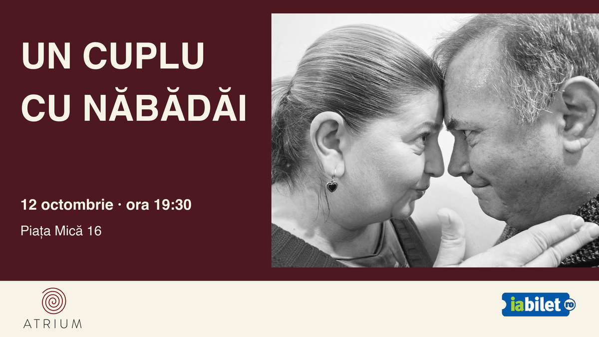 Un cuplu cu năbădăi