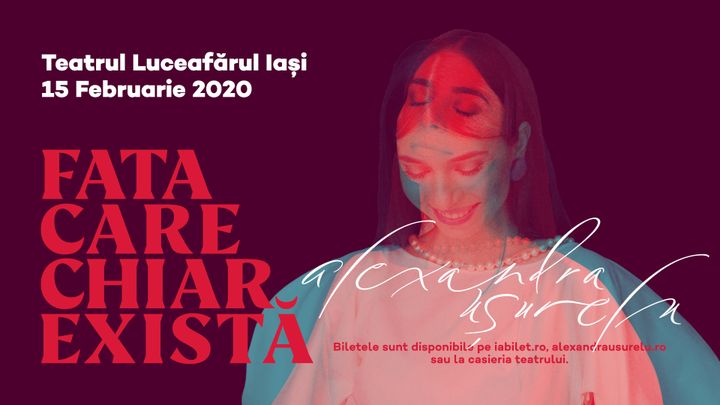 Alexandra Ușurelu live la Teatrul Luceafărul din Iași