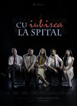 Cu iubirea la spital