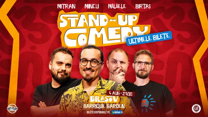 Brașov: Stand Up Comedy Show cu Mincu, Mitran, Bogdan Mălăele & Dan Birtaș