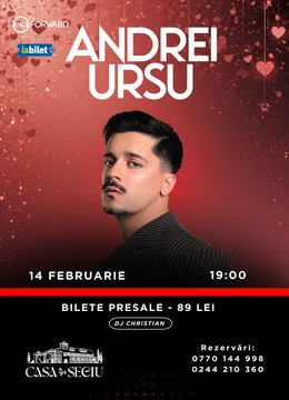 Ploiesti: Concert de Valentine's Day cu Andrei Ursu