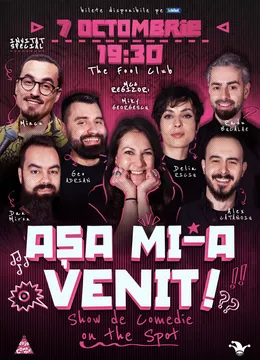 The Fool: Așa mi-a venit! | Show de comedie on the spot