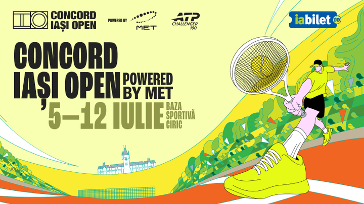 Iasi: Tenis | Concord Iași Open powered by MET | 5 - 12 iulie 2026
