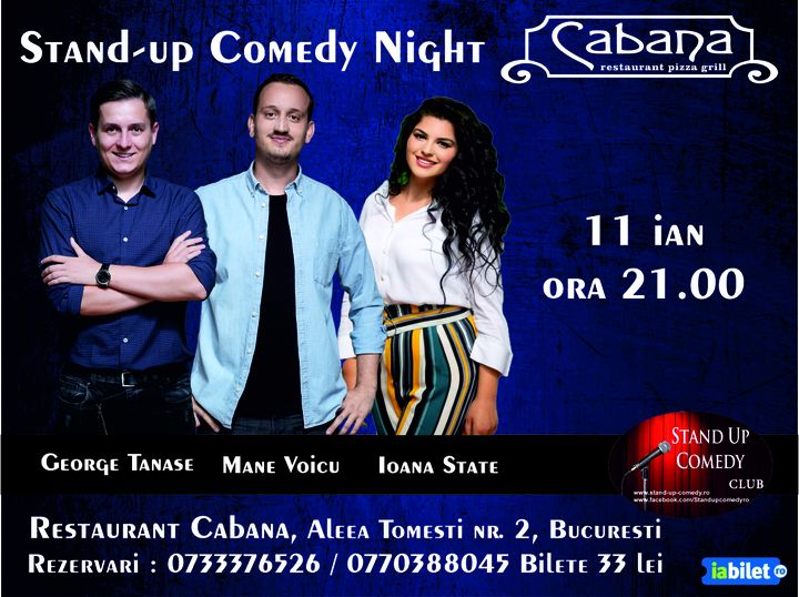 Stand Up Comedy cu George Tanase, Mane Voicu & Ioana State