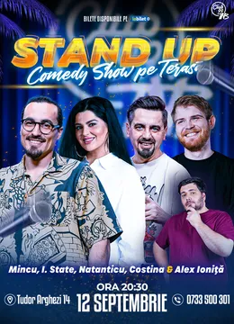 Stand Up Comedy cu Mincu, Ioana State, Natanticu, Costina - Alex Ioniță la Terasa TNB