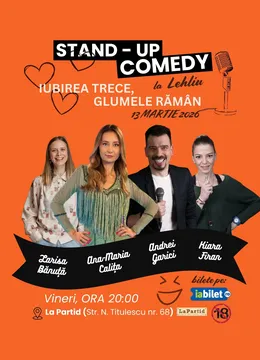 Lehliu-Gară: ,,Iubirea trece, glumele raman” Stand-up cu Calița, Garici, Kiara si Bănuță