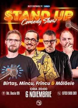 Stand-up Comedy cu Birtaș, Mincu, Frîncu & Mălăele la Club 99