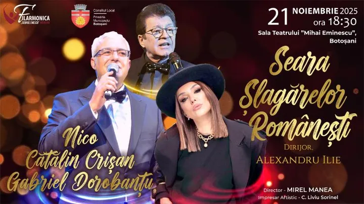 Botoșani: Seara Șlagărelor Romanesti