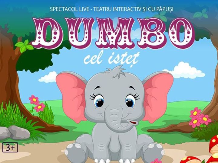 Dumbo cel Isteț - Teatru la Cinema Online
