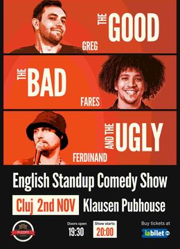 Cluj-Napoca: English Stand-up Comedy Show: The Good, the Bad and the Ugly