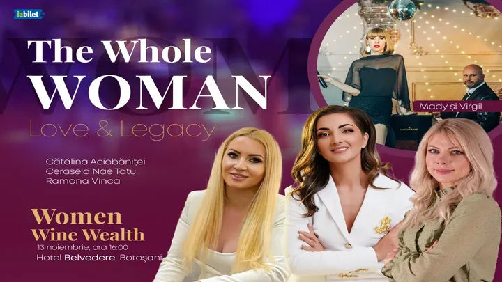 Botoșani: Women Wine Wealth -Timp pentru noi!