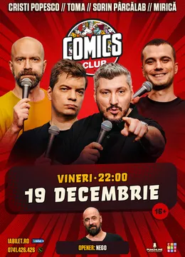 Stand-up cu Cristi Popesco, Toma, Sorin Pârcălab și Mirică la ComicsClub!