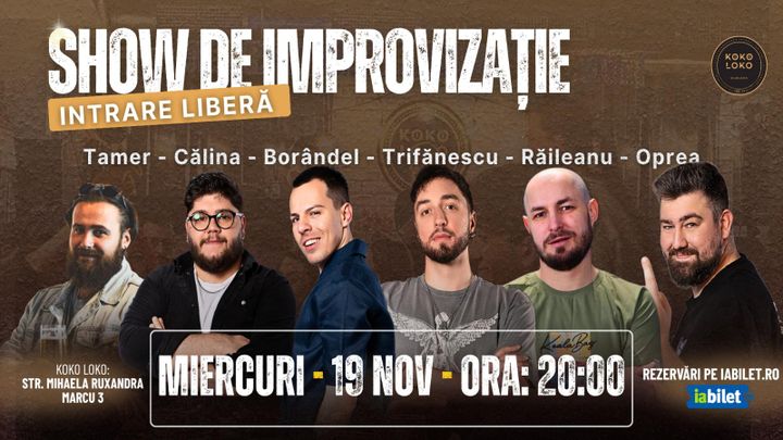 Show de Improvizație cu Oprea, Călina, Trifănescu, Borândel, Tamer și Răileanu