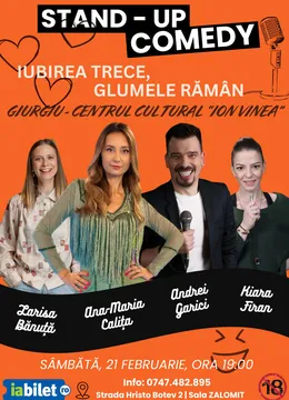 Giurgiu: ,,Iubirea trece, glumele raman” Stand-up cu Calița, Garici, Kiara si Bănuță