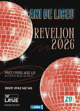 Ani de Liceu - Revelion 2026 ✩ 14Th Lane