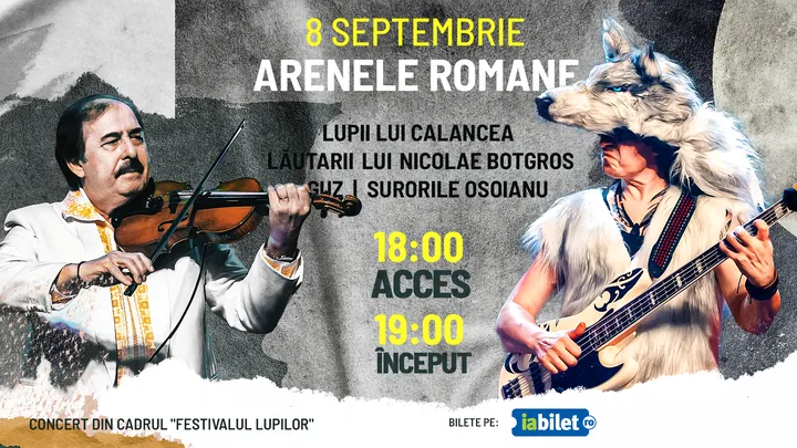 Concert LUPII lui Calancea la Arenele Romane