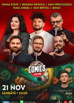 Stand-up cu Ioana State, Drăcea, Dan Frînculescu, Dan Birtaș, Raul și Bogzi la ComicsClub