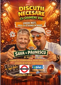 Timisoara: Discutii necesare cu oameni vii - cu Sava si Păunescu