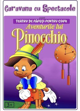 Aventurile lui Pinocchio - teatru pentru copii @ Clubul Tăranului - La Mama