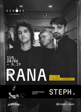 Rana Live Unplugged | Opening act: steph
