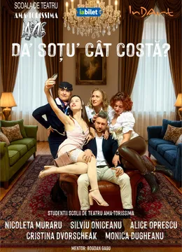 Da' soțu' cât costă?