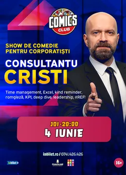 Consultantu Cristi - Show De Comedie pentru Corporatiști la ComicsClub!