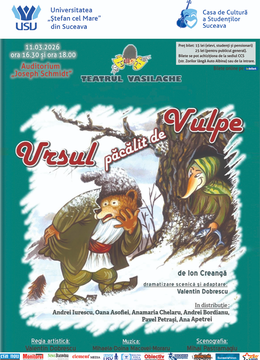 Suceava: Teatru pentru copii - „Ursul păcălit de vulpe” - ORA 16:30
