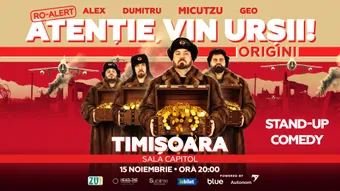 Timisoara: Stand-up Comedy cu Micutzu, Geo Adrian si George Dumitru - “Atentie, vin ursii!” - DUMINICA - ORA 20:00