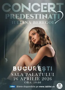 Concert Iuliana Beregoi - Predestinați