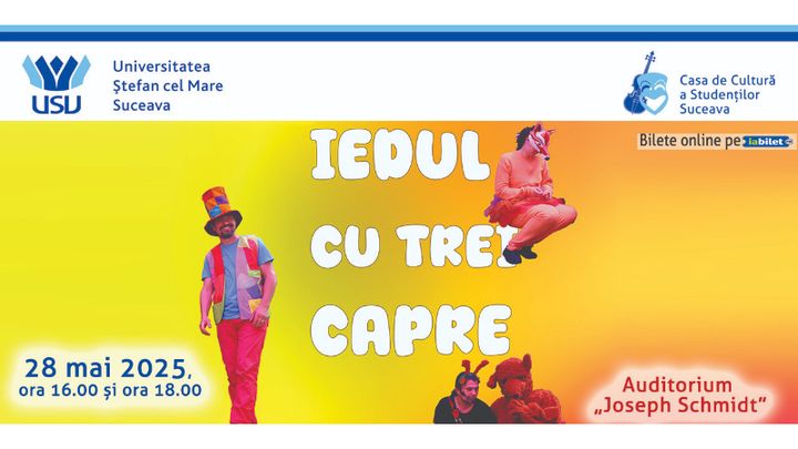 Suceava: Teatru pentru copii ”Iedul cu trei capre”
