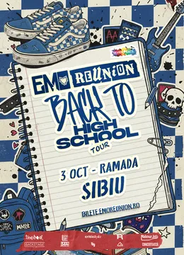 Sibiu: Emo Reunion: Back To (High) School Tour