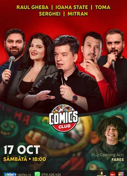 Stand-up cu Ioana State, Toma, Raul Gheba, Serghei și Mitran la ComicsClub!