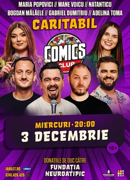 Stand-up Comedy Show CARITABIL la ComicsClub!
