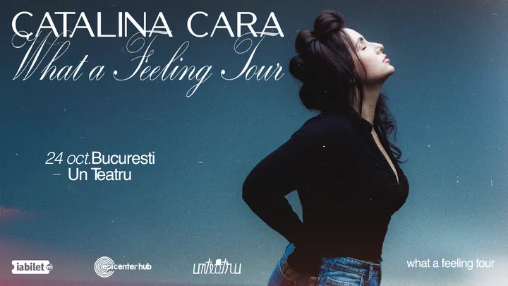 Cătălina Cara • "What a Feeling" Tour