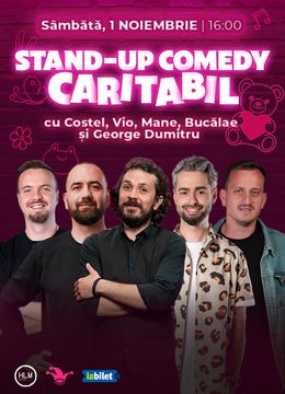 Stand-up comedy caritabil cu Costel, Vio, Mane, Bucălae și George Dumitru
