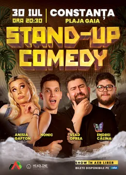 Constanța: Stand-Up Comedy pe terasă cu Anisia Gafton, Nonic, Opreanu și Călina