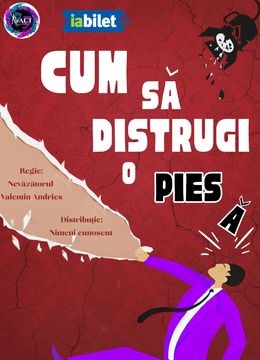 Cum să distrugi o piesă