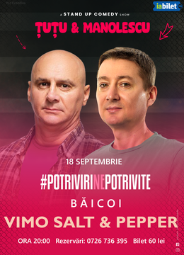 Baicoi: Stand-up Comedy - Dan Tutu si Cristi Manolescu