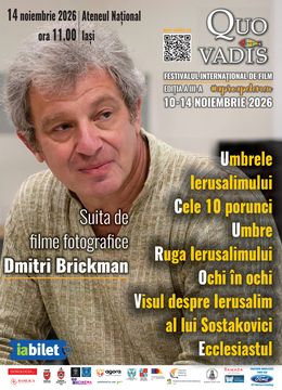 Iași: Proiecție filme fotografice ale lui Dmitri Brickman (120 min)